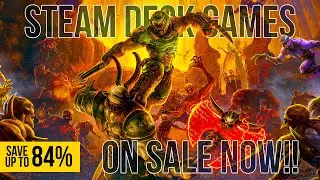 Don&rsquo;t Miss These 30 Steam Bargains for your Deck Before They&rsquo;re Gone!
