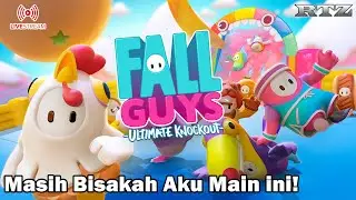 MAIN GAME SANTAI DULU GUYS - Fall Guys Indonesia