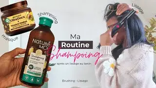 MA ROUTINE SHAMPOING après un lissage au tanin : Shampoing, brushing, lissage