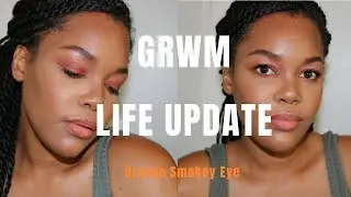 Chit Chat GRWM | Life Update | Turning 30, Moving to NYC, Having No Friends, | Shackeria B.