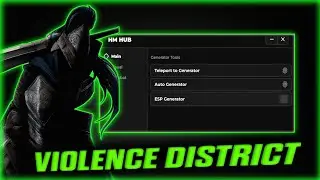 *НОВЫЙ* Скрипт Violence District &mdash; автоматический генератор, умный Hitbox Killer, автоматическое ...