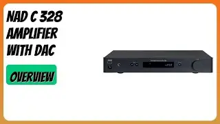 REVIEW (2026): NAD C 328 Amplifier with DAC. Features