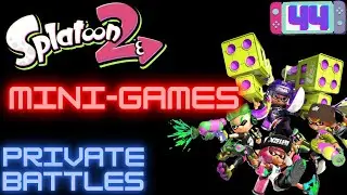 Splatoon 2 MINI-GAMES Live Stream Private Battles Mini Game