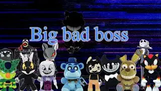Big, bad boss (@IceMasterFilms and @ThatOneVideoGamer) (fan made)