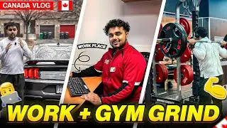 A Real Day in My Life in Canada 🇨🇦 Work + Mustang + Gym Grind