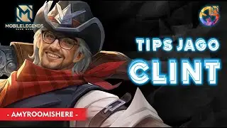 TIPS JAGO MAIN CLINT, CARA MENGGUNAKAN CLINT YANG BENAR - MGL Indonesia