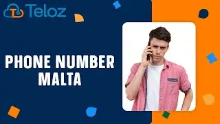 Phone Number Malta: A Guide to telecommunications by Teloz