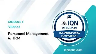 Personnel Management vs Human Resource Management (HRM) by IQN Diploma in HRM