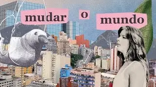 Julia Mestre - Mudar o Mundo (CLIPE OFICIAL)