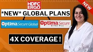 HDFC ERGO Optima Secure Global & Global Plus DETAILS | *NEW* HDFC ERGO Plan | Gurleen Kaur Tikku