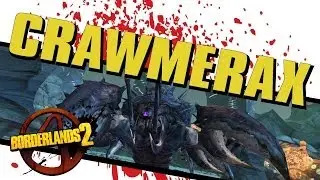 Borderlands 2 - SON OF CRAWMERAX - MOXXI WEDDING DAY MASSACRE INFO