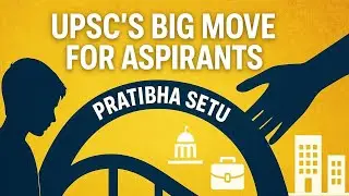 UPSC Launches Pratibha Setu | A Second Chance for 10,000 Aspirants #upsc2025 #motivation #history 