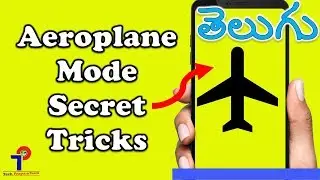 Aeroplane Mode Secret Tricks You Must Know Tech Prapancham Telugu