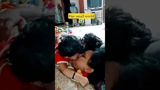 our small world 🌎 #love #explore #youtube #viralvideo #reels #trending #family #moments #cute