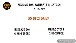 🔥Receive 50k Free Hashrate In Satoshi BTCs App || BTCs Mining Speed Boost || Awesome
