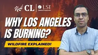 Los Angeles Fire: Latest Updates & Impact | Wildfire Crisis Explained | CLAT 2026 GK Preparation