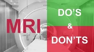 Important do&rsquo;s and don&rsquo;ts - Read this before you get an MRI