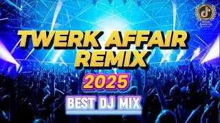 DJ Mix 2025 | Twerk Affair Disco Party remix Nonstop Club Dance Mashup Songs by DJ Jesstony