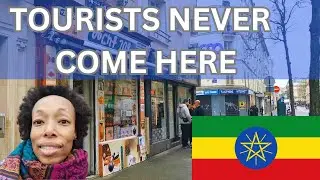 Ethiopian Neighborhood in Paris: Where Tourists Never Go - But You Can