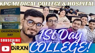 1st Day KPC MEDICAL COLLEGE | Orientation Day #admission #mbbs#firstday#collegelife#doctor #journey 