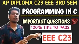 C PROGRAMMING IMPORTANT QUESTIONS| AP DIPLOMA C23 EEE 3RD SEM C PROGRAM IMPORTANT QUESTIONS|