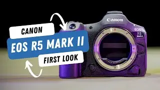 Canon EOS R5 Mark II | Настоящий гибрид, 45 мегапикселей, 8K60P, режим приоритета действия и многое другое