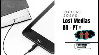 Curta Cast Online - PARTE 2 - LOST MEDIAS DE 2024