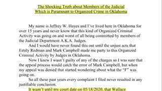 The shocking truth about Organized Crime in Oklahoma's legal system.