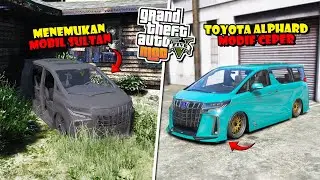 MENEMUKAN MOBIL TOYOTA ALPHARD TERBANGKALAI, KEMUDIAN AKU RESTORASI DAN MODIFIKASI - GTA 5 MOD