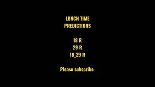 LUNCHTIME PREDICTIONS 13 DECEMBER