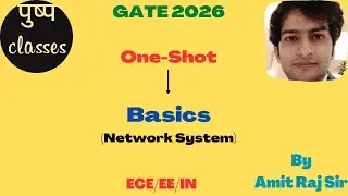 Network System/Basic/GATE,ESE,PSU/ECE/EE/IN