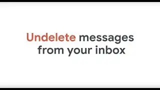 Recover deleted messages in Gmail