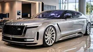 Breaking News: Range Rover&rsquo;s Sedan Arrives in 2025!
