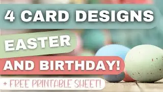EASTER & BIRTHDAY CARDS Using One Printable Set! (Includes a Free Digital Sheet!) UNIQUELY CREATIVE