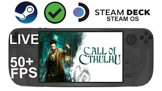 Call of Cthulhu on Steam Deck/OS in 800p 50+Fps (Live)