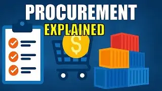 Procurement Explained || Supply Chain Management Series