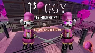 Piggy: Toy Soldier Raid | Easter Event Official Trailer