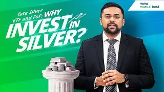 Tata Silver ETF and FoF: Why Invest in Silver?