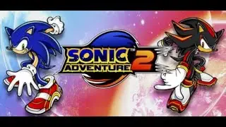 Argonaut Plays: Sonic Adventure 2 Part 7