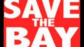 SAVE THE BAY