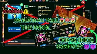 WT*😠🤬HACKER IN ALL TABLE😭🥺😭FAIR VS CHETO GAMEPLAY😈😈#MINICLIP#8BALL POOL#VIRAL#VIDEO#THANK YOU ALL🙏..