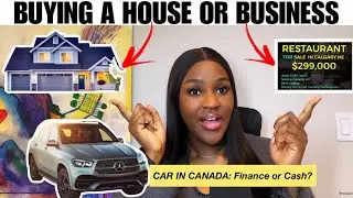BUYING A HOUSE or BUYING A BUSINESS in Canada… Which one is a better investment?