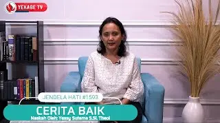 JENDELA HATI 1593 - CERITA BAIK