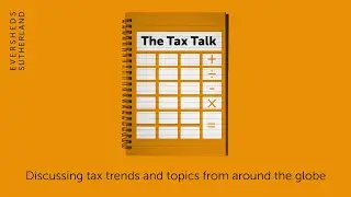 The Tax Talk: Episode 2 - ATAD 3