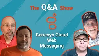 The Genesys Cloud Q&A Show | Ep 28