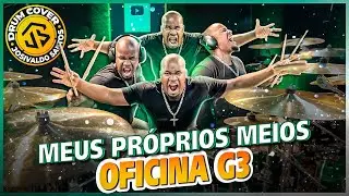 Josivaldo Santos - Meus Próprios Meios | Oficina G3 (DrumCover)