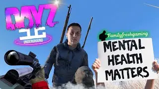 HUNTING Roleplayers in DayZ Underground | #mentalhealthmatters