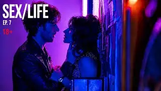 Sex Life Season 1 Episode 7 | Best Scenes Fan Edit | HD