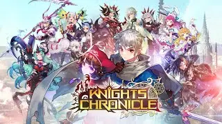 Knights Chronicle - #mmorpg #KingsRaid #anime