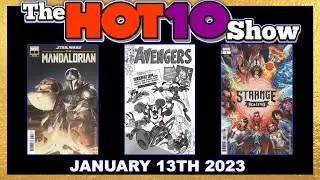 Hot 10 Comics 1/13/2023 | Comic Book Speculation and Investing